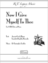 Now I Give Myself to Thee SATB choral sheet music cover